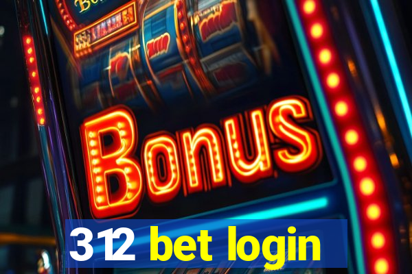 312 bet login